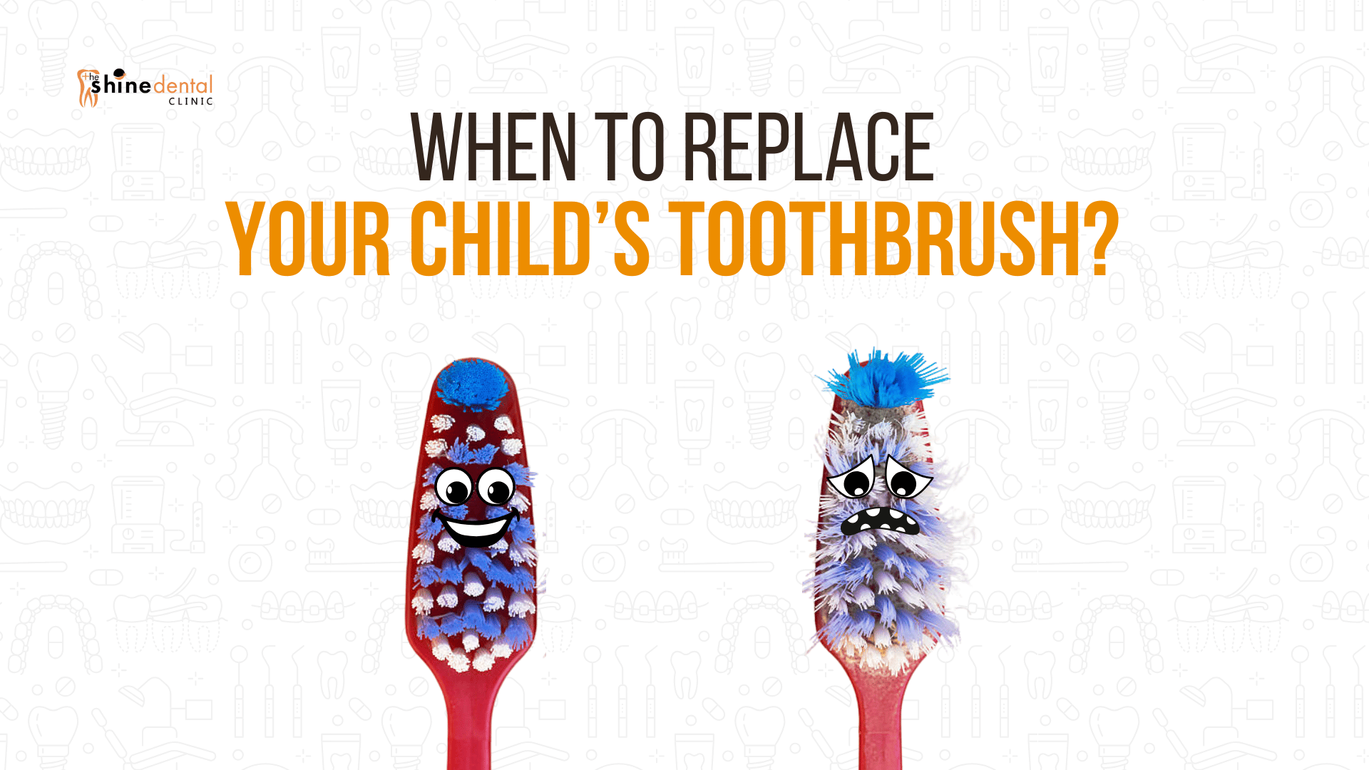 When to Replace Your Child’s Toothbrush: A Complete Guide for Nepalese Parents