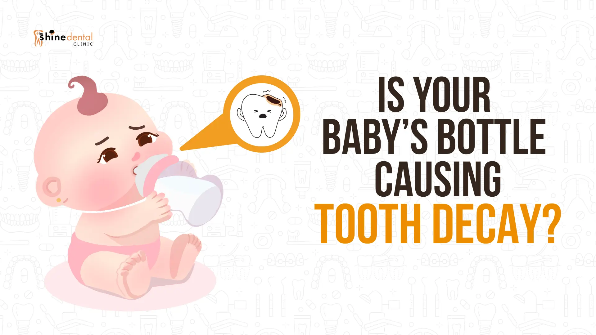 Is Your Baby’s Bottle Causing Tooth Decay? Essential Oral Care Tips for Young Parents