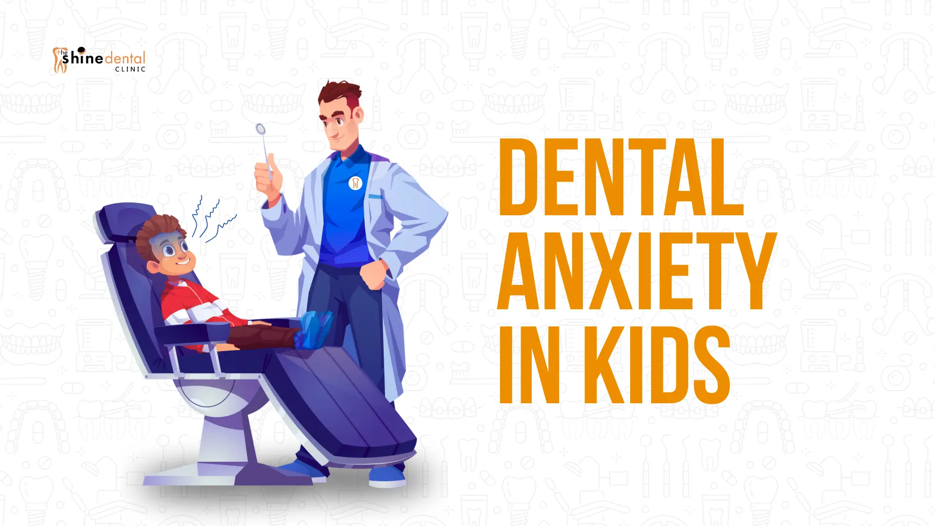 Dental Anxiety in Kids: A Parent’s Guide to Stress-Free Dental Visits in Nepal