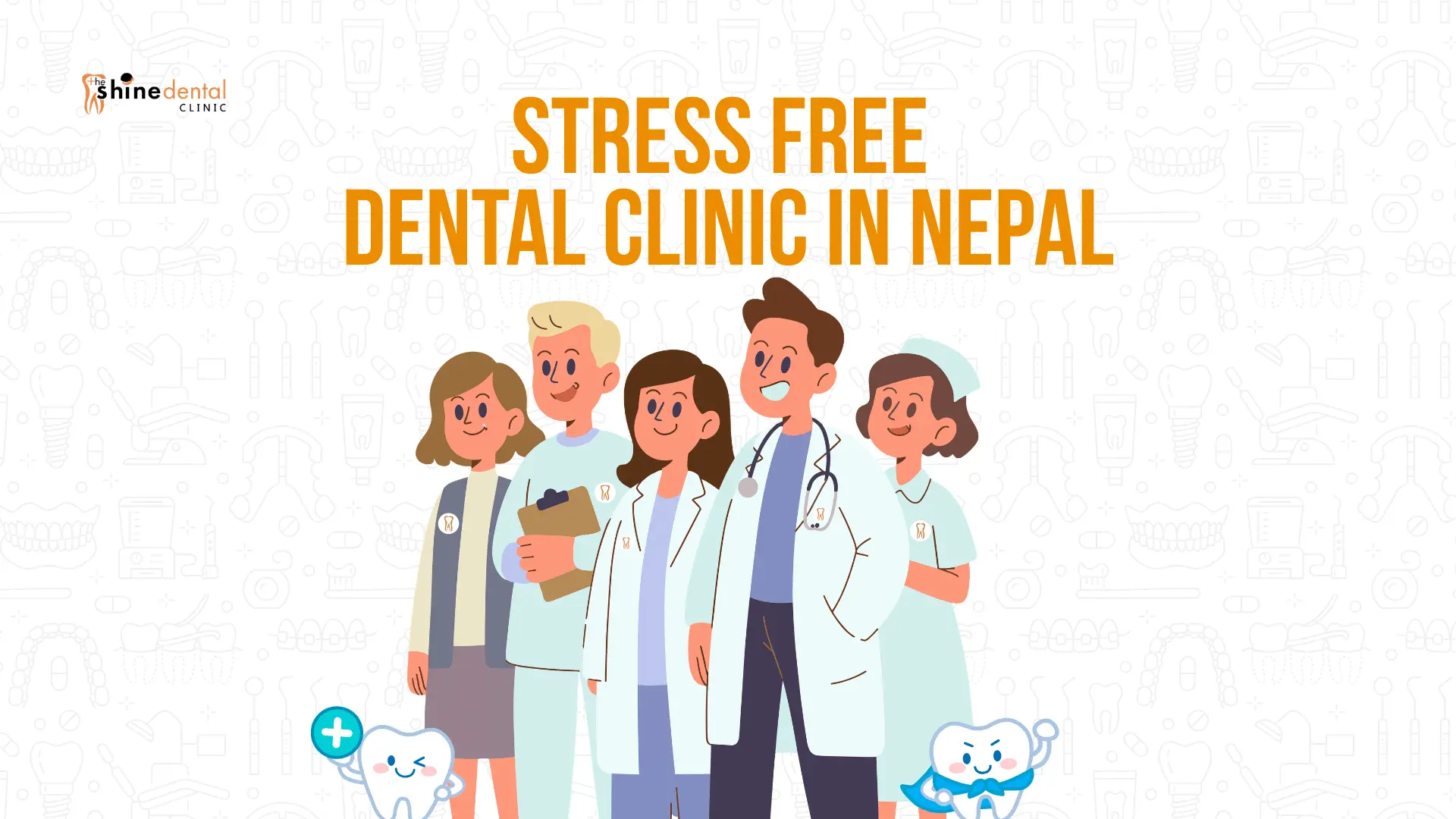 Stress-Free Dental Clinic in Nepal: Creating Positive Dental Experiences for Children