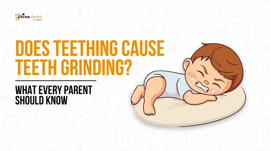 is teething the cause of teeth griding of my baby infographics banner