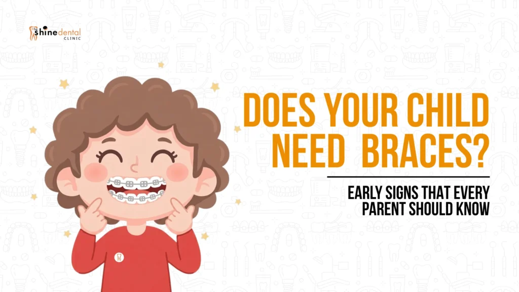 does my kids needs braces know how and when to get braces