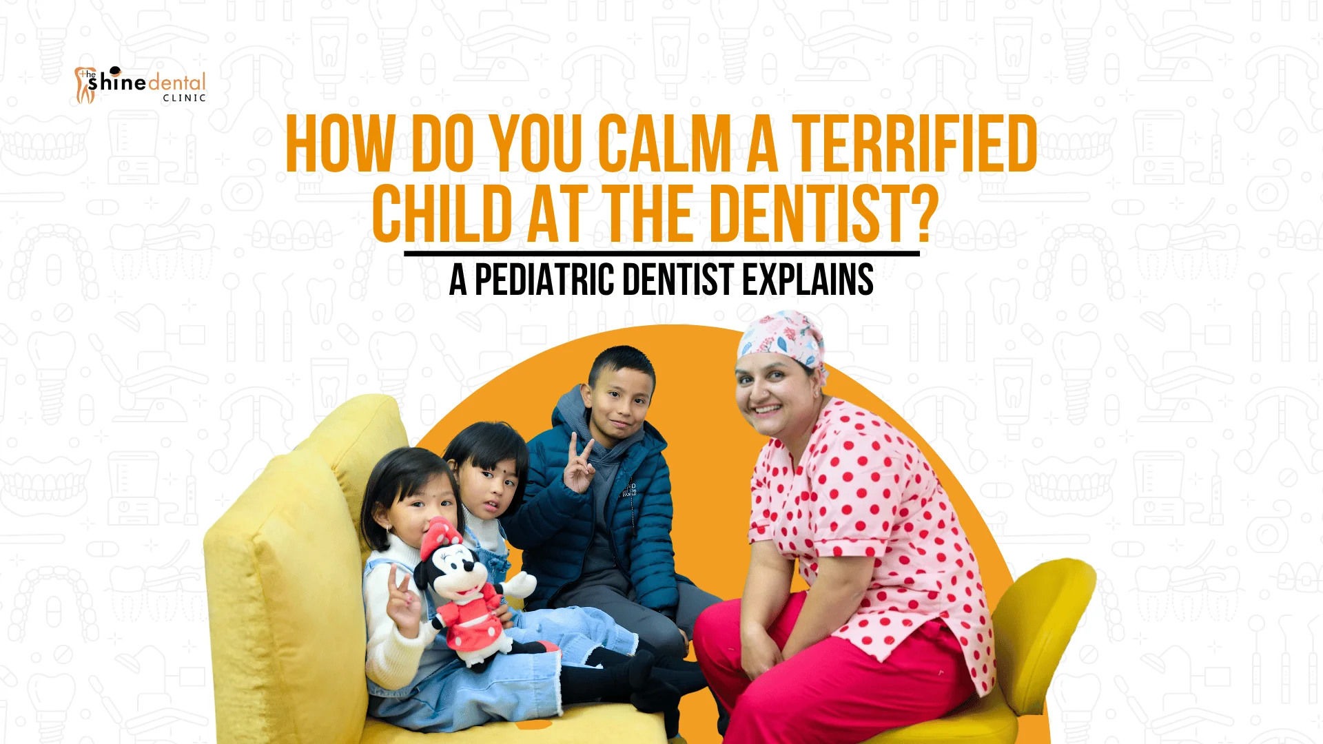 Dr. Kriti Mainali, pediatric dentist at The Shine Dental Clinic, calmly communicating with a young patient to understand and ease their fear during a dental appointment.